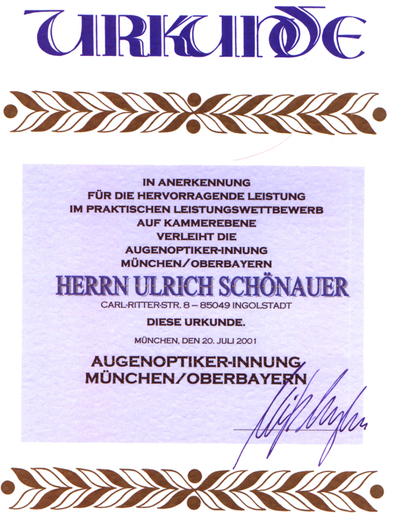 Uli Sch&ouml;nauer der Inhaber der Optik Sch&ouml;nauer Gmbh, wurde zum Kammersieger der Handwerkskammer Augenoptik in M&uuml;nchen ausgezeichnet.